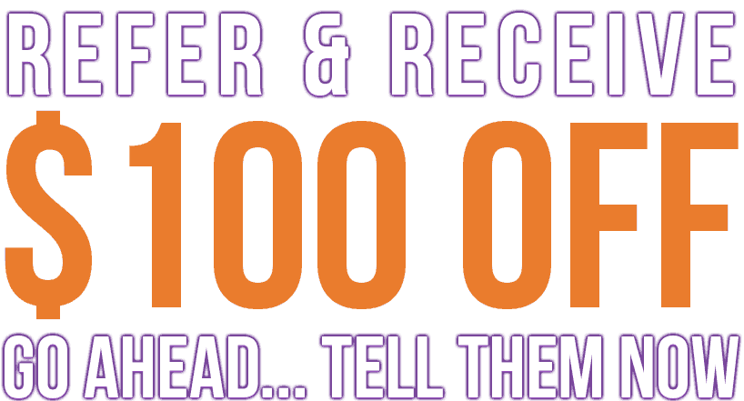 refer and receive $100 off